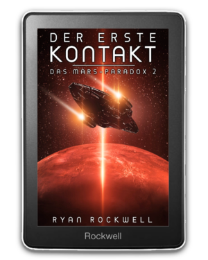 Der erste Kontakt - Das Mars-Paradox 2