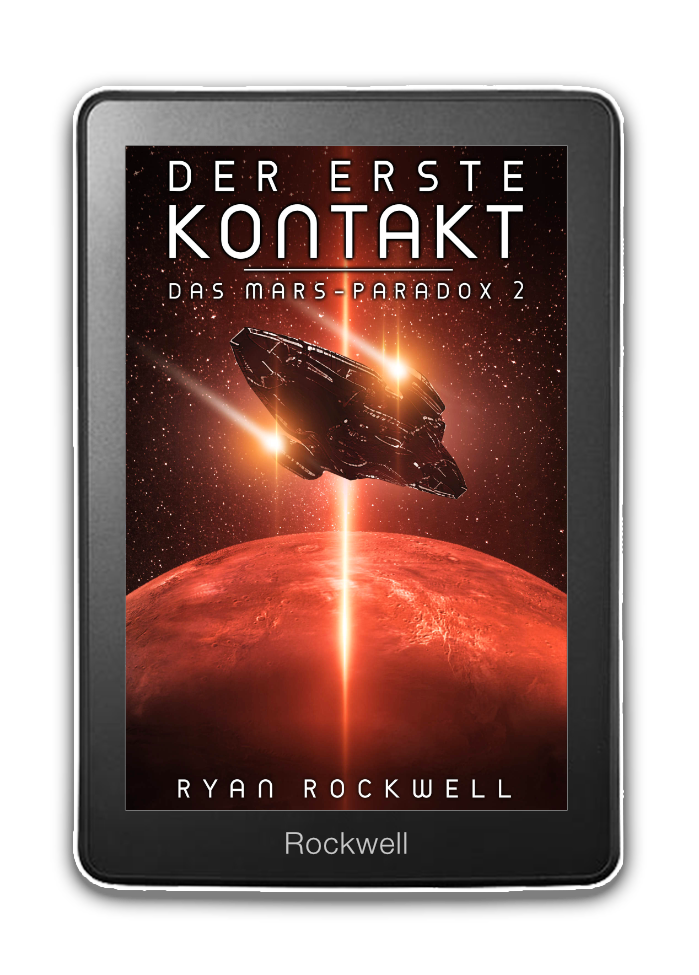 Der erste Kontakt - Das Mars-Paradox 2
