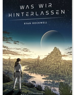 Was wir hinterlassen - Comic